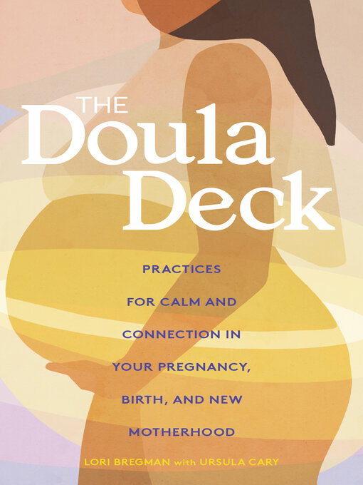 Title details for The Doula Deck by Lori Bregman - Available